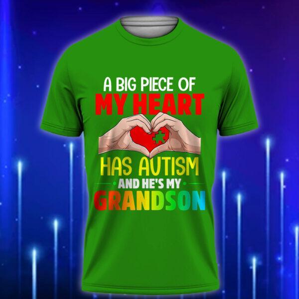 A_Big_Piece_Of_My_Heart_Has_Autism_and_He_s_My_Grandson_-_Heartfelt_Autism_Awareness_T-Shirt_2025_Green