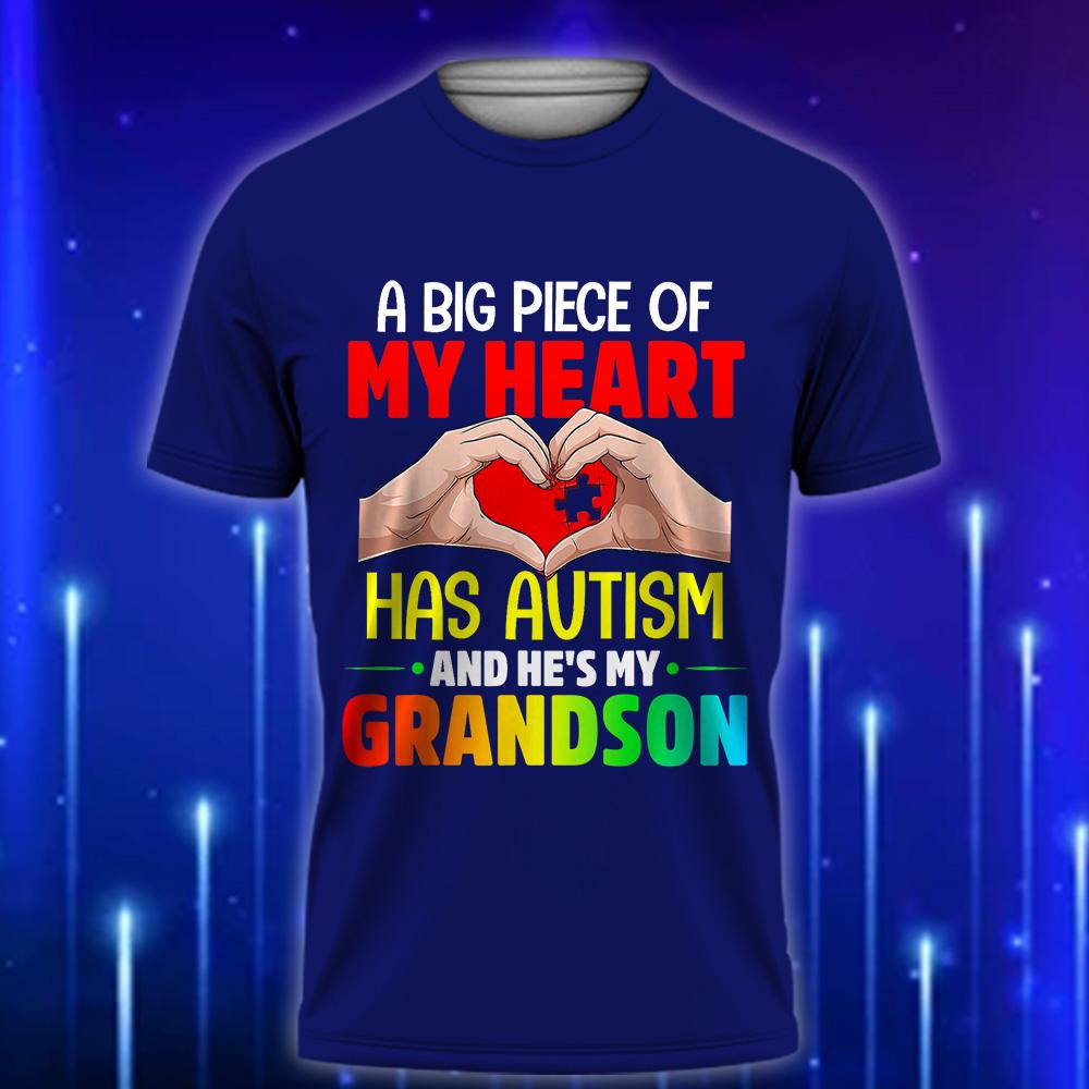 A_Big_Piece_Of_My_Heart_Has_Autism_and_He_s_My_Grandson_-_Heartfelt_Autism_Awareness_T-Shirt_2025_Navy