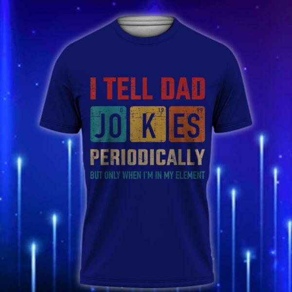 Dad_Jokes_T-Shirt_-_I_Tell_Dad_Jokes_Periodically_Vintage_Tee_Navy