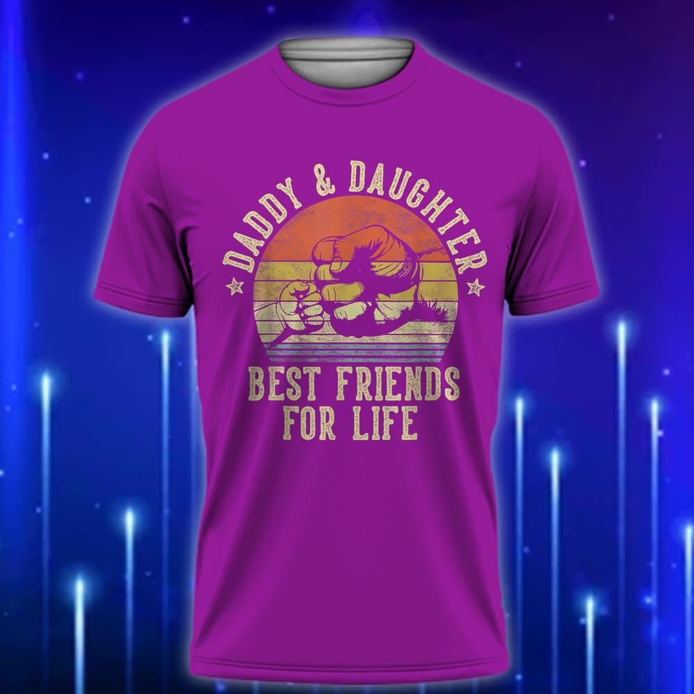 Daddy_and_Daughter_Best_Friends_for_Life_T-Shirt_E28093_A_Sentimental_Gift_for_Dads_Purple