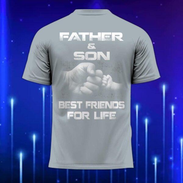 Father_and_Son_Best_Friends_for_Life_Shirt_2025_The_Ultimate_Custom_Father_T-Shirt_Grey