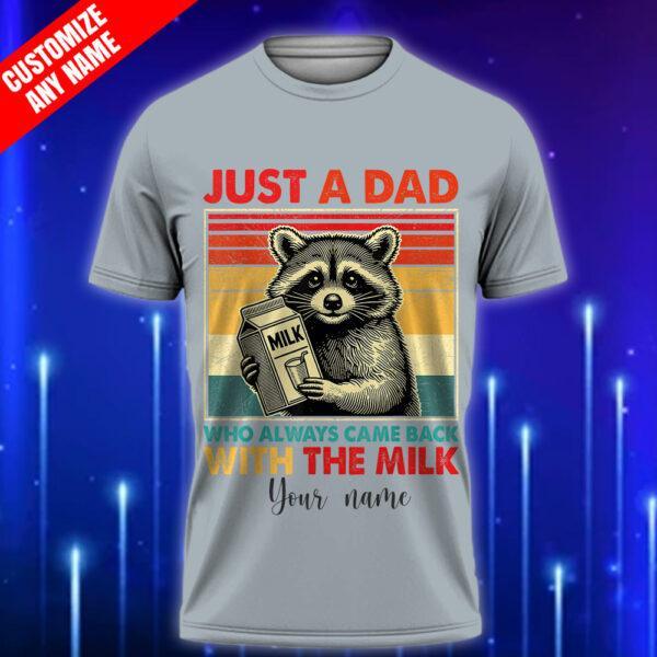 Came Back with the Milk Grey Shirt - Funny Dad T-Shirt