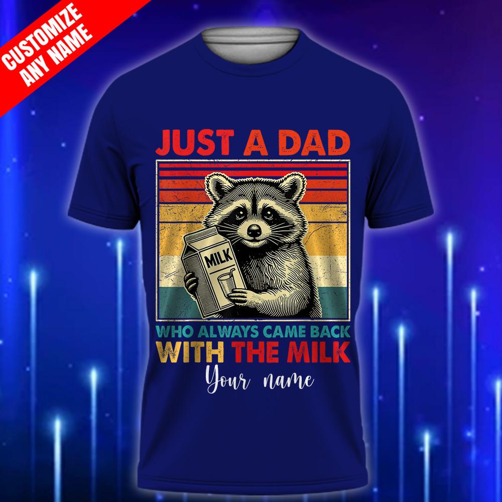 Came Back with the Milk Navy Shirt - Funny Dad T-Shirt