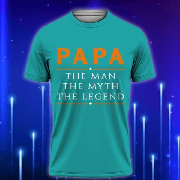 Funny_Papa_Shirt_The_Man_The_Myth_The_Legend_T-Shirt_for_Cool_Grandfathers_Teal