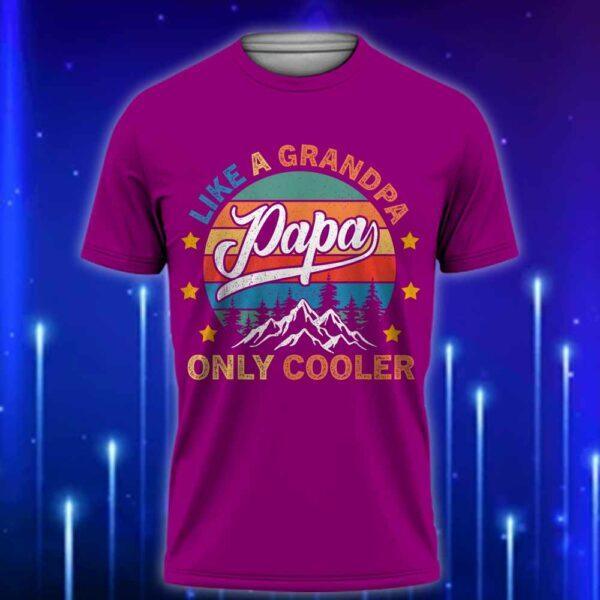 Grandpa_T-Shirt_-_Papa_Like_A_Grandpa_Only_Cooler_T-Shirt_Violet