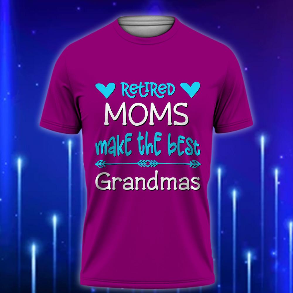 Retired_Moms_Make_The_Best_Grandmas_Funny_Custom_Mom_T-Shirt_2025_Violet