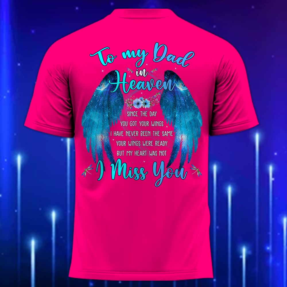 To_My_Dad_in_Heaven_T-Shirt_-_Memorial_T-Shirt_for_Dad_Pink