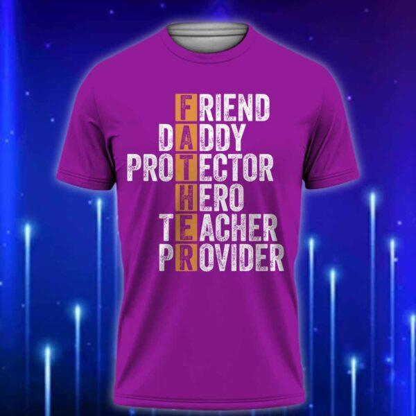 Father_Friend_Daddy_Protector_Hero_Teacher_Provider_T-Shirt-The_Ultimate_Dad_T-Shirt_Gift_2025_Purple