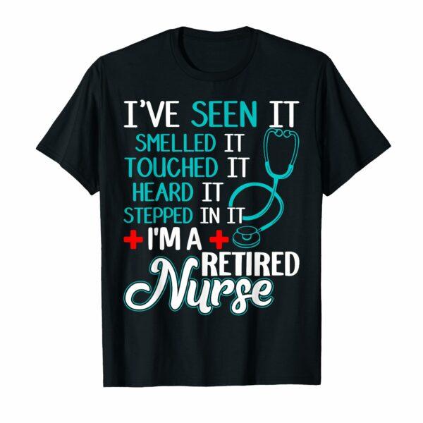 Funny Nurse Retirement Shirt - Retired Nurse Gift T-Shirt