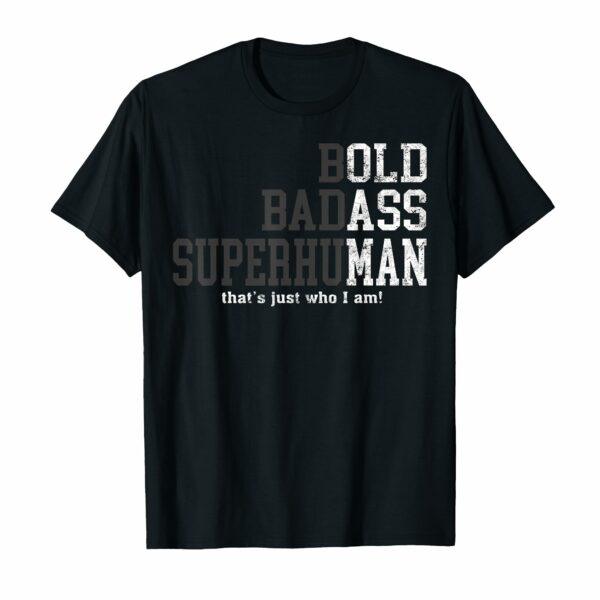 Funny Old Man Saying Gag Gift Birthday for Dad Fathers Day T-Shirt