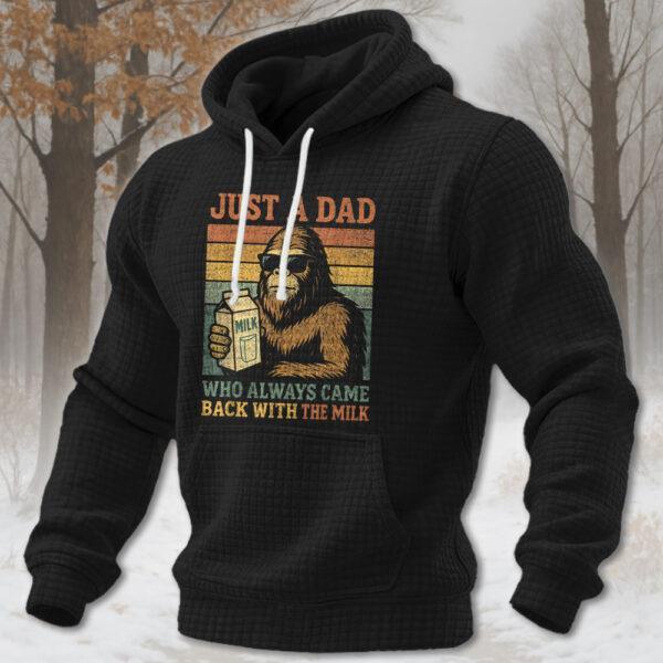 Bigfoot Papa, Just A Dad Who Always Came Back with The Milk 2026 texture grid hoodie